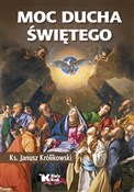 Moc Ducha ... - Janusz Królikowski - buch auf polnisch 