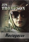 Naciągacze... - Jim Thompson -  Książka z wysyłką do Niemiec 