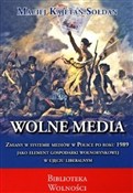 Wolne medi... - Maciej Kajetan Sołdan -  polnische Bücher