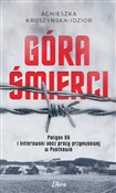Góra śmier... - Agnieszka Kruszyńska-Idzior -  fremdsprachige bücher polnisch 
