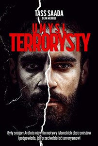 Bild von Umysł terrorysty Były snajper Arafata ujawnia motywy islamskich ekstremistów i podpowiada, jak przeciwdziałać terrory
