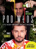 Pod włos c... - Tomasz Schmidt, Andrzej Wierzbicki - Ksiegarnia w niemczech