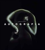 Autografia... - Karolina Aszyk - Ksiegarnia w niemczech