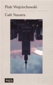 Polnische buch : Cafe Navar... - Piotr Wojciechowski