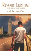 Zobacz : Cel Bourne... - Robert Ludlum, Eric van Lustbader