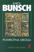 Polnische buch : Powrotna d... - Karol Bunsch