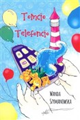 Tomcio Tel... - Wanda Szymanowska -  polnische Bücher
