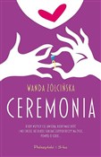 Ceremonia - Wanda Żółcińska -  Książka z wysyłką do Niemiec 