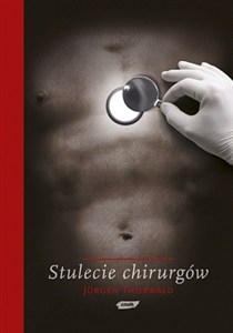 Obrazek Stulecie chirurgów