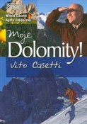 Polnische buch : Moje Dolom... - Witold Casetti, Agata Jakóbczak