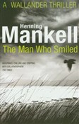 Zobacz : Man Who Sm... - Henning Mankell
