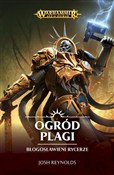 Zobacz : Ogród Plag... - Josh Reynolds