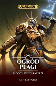 Obrazek Ogród Plagi. Błogosławieni Rycerze