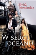 W sercu oc... - Elvira Menéndez -  polnische Bücher