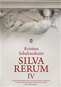 Zobacz : Silva reru... - Kristina Sabaliauskaite