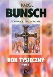 Bild von Rok Tysięczny Tom 1 Powieśc z czasów Bolesława Chrobrego