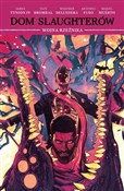 Dom Slaugh... - James Tynion IV -  Książka z wysyłką do Niemiec 