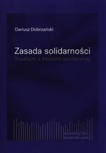 Obrazek Zasada solidarności Studium z filozofii społecznej