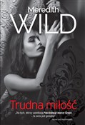 Trudna mił... - Meredith Wild -  Polnische Buchandlung 