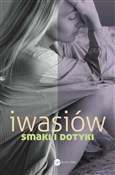 Książka : Smaki i do... - Inga Iwasiów