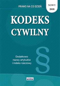 Bild von Kodeks cywilny 2018 Stan prawny na dzień 9 stycznia 2018 roku