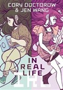 In Real Li... - Cory Doctorow, Jen Wang -  Polnische Buchandlung 