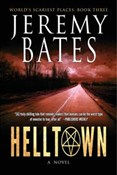 Książka : Helltown - Jeremy Bates