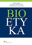 Bioetyka - Weronika Chańska, Joanna Różyńska - buch auf polnisch 