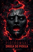 Droga do p... - Przemysław Piotrowski -  Książka z wysyłką do Niemiec 