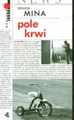 Pole krwi - Denise Mina -  polnische Bücher