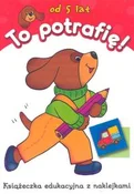 Książka : To potrafi... - Anna Podgórska