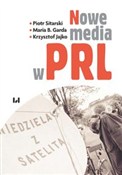 Nowe media... - Piotr Sitarski, Maria B. Garda, Krzysztof Jajko - buch auf polnisch 