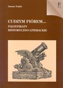 Polnische buch : Cudzym pió... - Janusz Tazbir