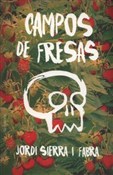 Campos de ... - Jordi Sierra I Fabra - buch auf polnisch 