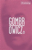 Zobacz : Dramaty - Witold Gombrowicz