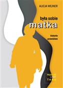 Była sobie... - Alicja Wejner -  polnische Bücher
