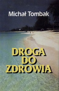Obrazek Droga do zdrowia