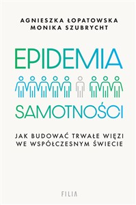 Bild von Epidemia samotności Jak budować trwałe więzi we współczesnym świecie