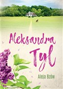 Polnische buch : Aleja bzów... - Aleksandra Tyl