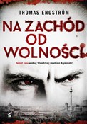 Na zachód ... - Thomas Engstrom -  Polnische Buchandlung 