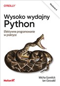 Książka : Wysoko wyd... - Gorelick Micha, Ozsvald Ian