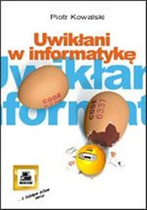 Obrazek Uwikłani w informatykę