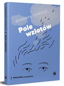 Zobacz : Pole wzlot... - Barbara Odnous