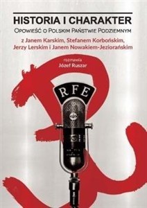 Bild von Historia i charakter Opowieść o Polskim Państwie Podziemnym