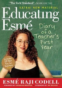 Bild von Educating Esmé Diary of a Teacher's First Year, Expanded Edition