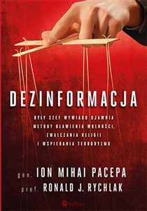 Obrazek Dezinformacja Były szef wywiadu ujawnia metody dławienia wolności, zwalczania religii i wspierania terroryzmu