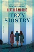 Trzy siost... - Heather Morris - buch auf polnisch 