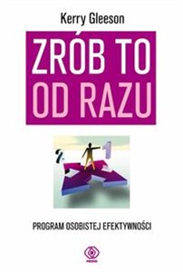 Obrazek Zrób to od razu Program osobistej efektywności