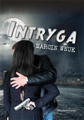 Polnische buch : Intryga - Marcin Wnuk