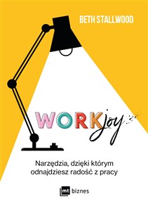 Bild von Workjoy Narzędzia, dzięki którym odnajdziesz radość z pracy